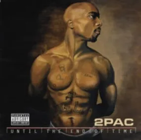 2Pac LP Vinyl Record - Until The End Of Time