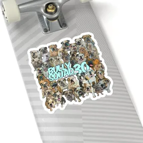 Bully Squad 30 Turquoise Sticker