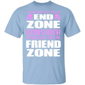 End Zone Friend Zone T-Shirt