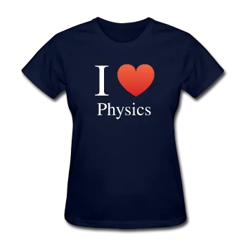 "I ♥ Physics" (white) - Women's T-Shirt