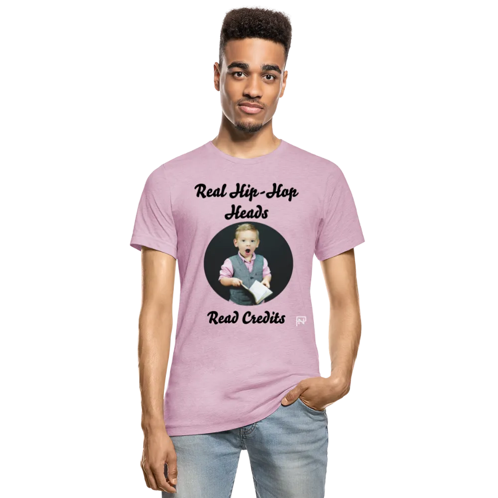 Real Hip hop Heads Read Credits Unisex Heather Prism T-Shirt